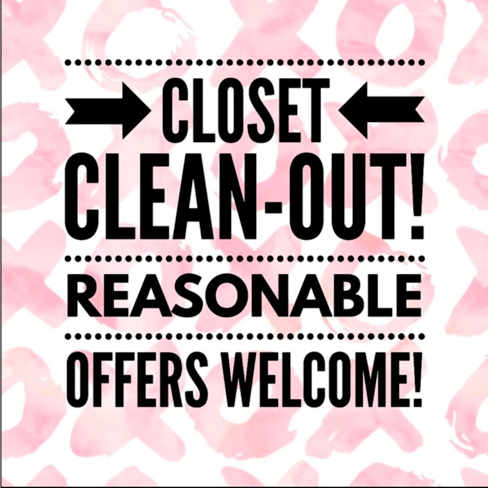 Reasonable offers welcome on ANY item!